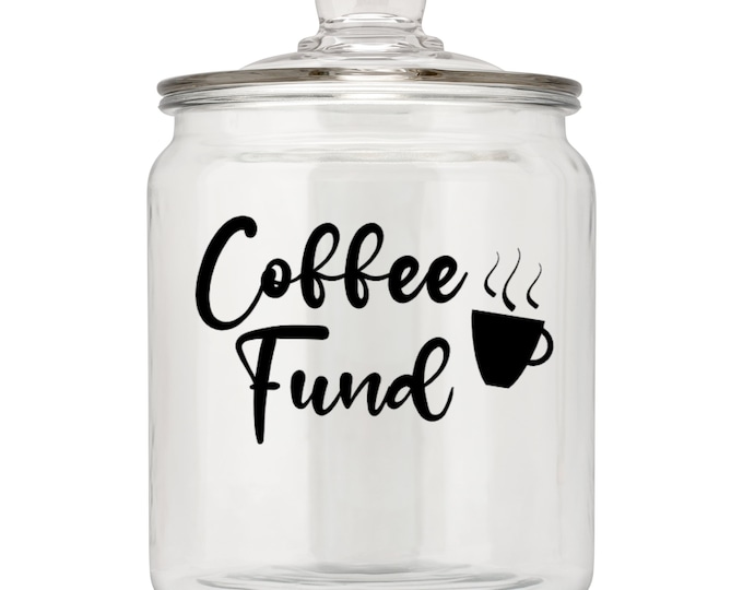 Coffee Fund Coffee Fund Savings Jar Coffee Fund Mason Jar Etsy