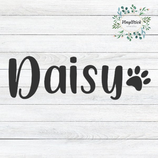 Dog Name Vinyl Decal,  Dog Name with Paw Print Sticker for Laptop, Dog Bowl, Toy Bin Etc.