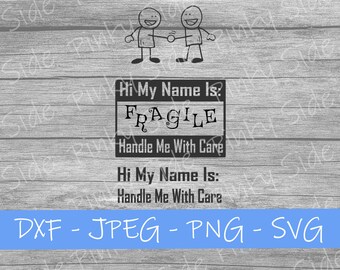 Fragile I Hi My Name Is