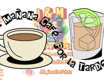 Cafe con Ron Svg- Png File - DtMF - Yo Soy De P fkn R - Por La Mañana Cafe & Por La Tarde Ron