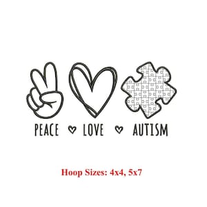 Peace Love Autism Machine Embroidery Design | Autism Awareness | Autism Heart | Autism Awareness Day | Autism Mom Machine Embroidery Pattern