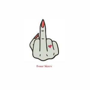 Women Middle Finger Machine embroidery design / Finger Heart / Four Sizes