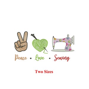 Peace Love Sewing Machine Embroidery Design / Sewing Design / Love Sewing / Floral Sew Machine / Sewing Thread