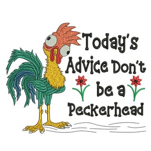 Don&#39;t Be a Pecker head Machine Embroidery Design | Funny Rooster Chicken Design | Crazy Chicken Shirt Embroidery File