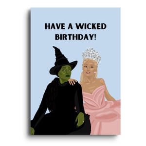 Böse inspirierte Geburtstagskarte | Ariana Grande als Glinda und Cynthia Erivo als Elphaba inspirierte Karte