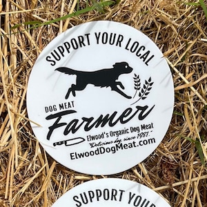 Steun uw lokale hondenboer Sticker x2