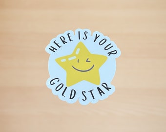 Funny Gold Star Vinyl Sticker: Sarcastic Laptop Decal