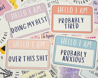 Funny Name Tag Stickers, Hello I Am, Anxiety, Over It, Doing My Best, Laptop sticker, laptop decal, Tumbler sticker, Water bottle sticker