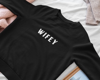 Moletom personalizado 'Wifey' com gola redonda, tamanho grande