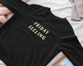 Customizable Friday Feeling Crewneck Sweatshirt, Plus Size