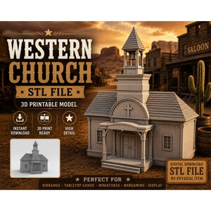 May include: A 3D printable model of a Western church. The model is gray and features a steeple with a bell, a cross, and a detailed facade. The image includes text that says "Western Church STL File 3D Printable Model".