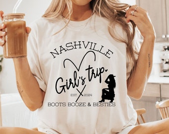 Nashville Girl Trip Shirt, Nashville Shirt, Nashville Bach Shirts, Boots Booze and Besties Shirt, Boots Booze Shirt, Bachelorette Party Tee
