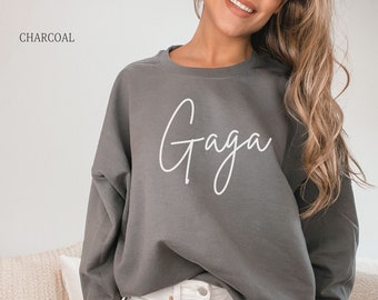 Gaga Sweatshirt, Gaga Sweater, Gift for Gaga, Grandma Gift Future Gaga, Pregnancy Reveal for Grandma, New Gaga Gift, Sweatshirt Gaga Gift