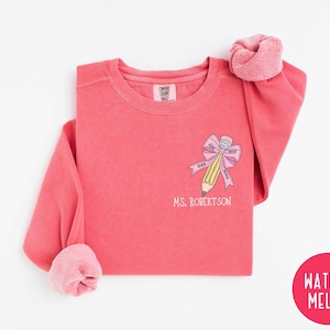 Custom Teacher Coquette Bow Sweatshirt, Custom Teacher Name Shirt, Teacher Appreciation Gift, Comfort Colors Teacher Shirt, Back To School