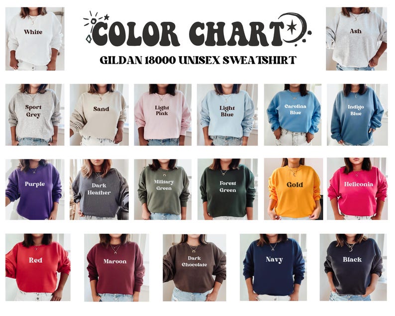 May include: Color chart for Gildan 18000 unisex sweatshirts, showing 20 different color options. The colors include white, ash, sport grey, sand, light pink, light blue, Carolina blue, indigo blue, purple, dark heather, military green, forest green, gold, heliconia, red, maroon, dark chocolate, navy, and black.