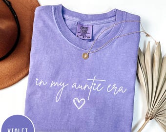 Comfort Colors® In My Auntie Era Shirt, Aunt Era Shirt, Auntie Shirt, Pregnancy Announcement for Aunt, Gift for Aunt, Aunt Birthday Gift