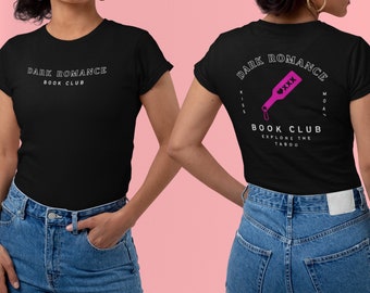 Dark Romance Tee Shirt is the perfect Romance Book Gift for a Spicy Book lover