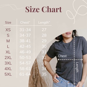 May include: Size chart for a t-shirt with measurements in inches for chest and length. The chart shows sizes XS through 5XL with corresponding chest and length measurements.