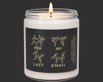 Per My Last Email | Sarcastic Office Candle | Coworker Humor Gift
