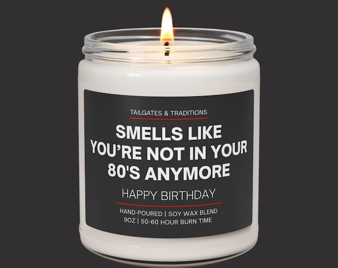 90th Birthday Candle: "Smells Like You're Not In Your 80's Anymore"