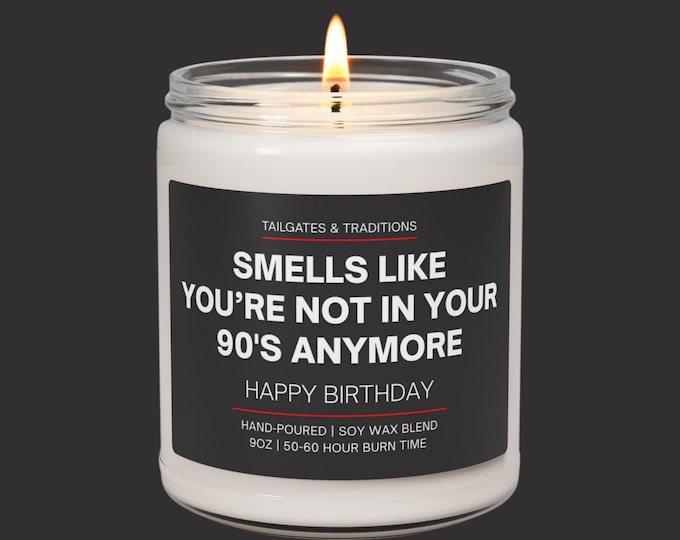 100th Birthday Candle: "Smells Like You're Not In Your 90's Anymore"