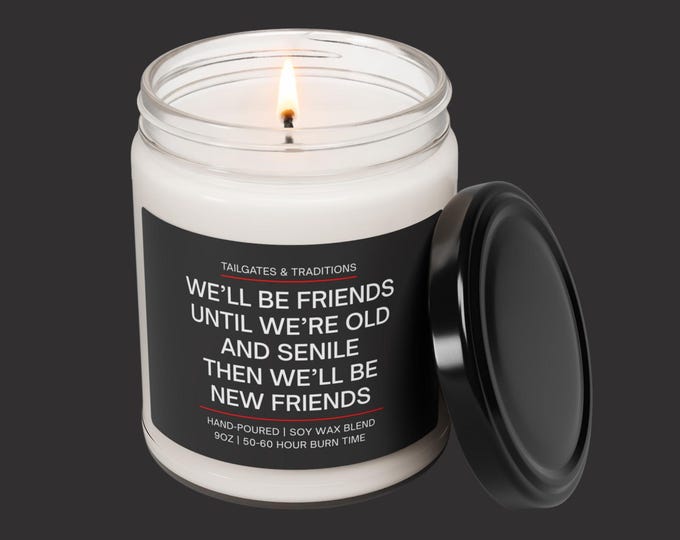 Funny Friendship Candle | Bestie Gift