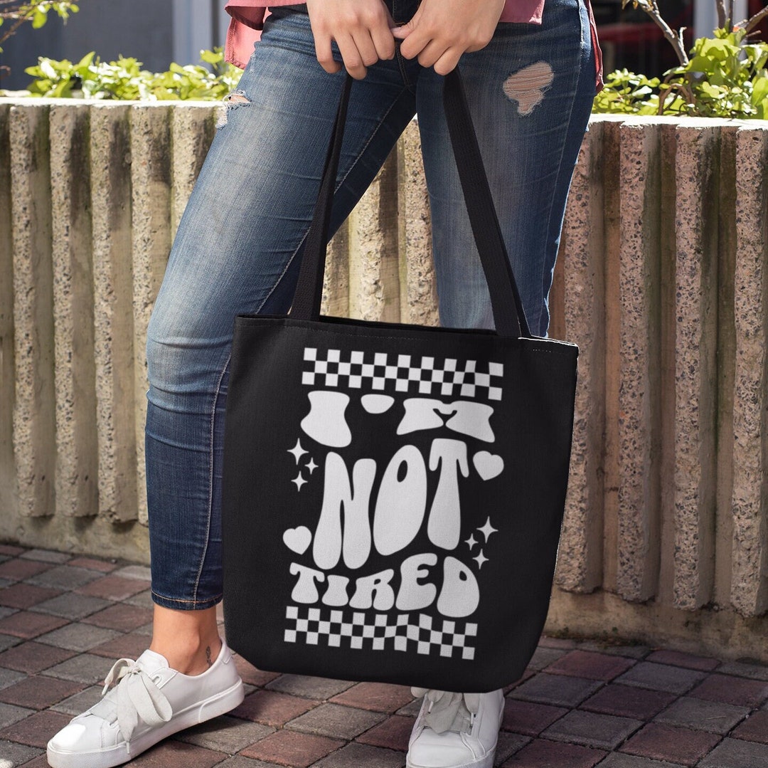 I'm Not Tired Retro Tote Bag Gift Ideas for Kids,1st Mothers Day