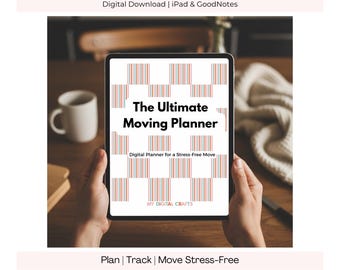 Moving Digital Planner for iPad | Stress-Free Move Checklist, Budget & Inventory | GoodNotes Planner