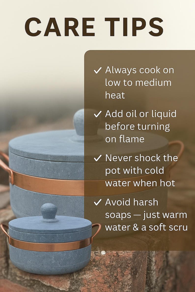 Soapstone cookware care guide featuring a pot with copper handles — includes essential maintenance tips like cooking on low heat, avoiding sudden temperature changes, gentle cleaning, and proper drying for long-lasting durability.