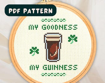 My Goodness My Guinness Cross Stitch Design I Irish St. Patrick's Day Pattern, Instant Download, Ireland Beer PDF JPG Digital Design DMC
