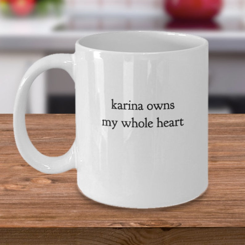 Karina mug Karina owns my whole heart Aespa mug image 1