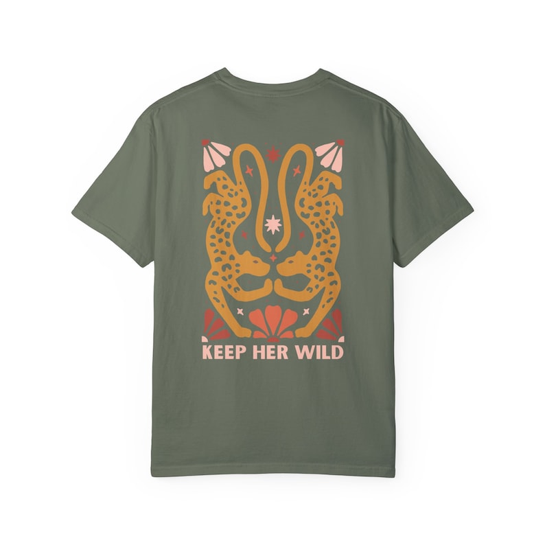 Keep Her Wild Tee: Comfort Colors Vintage Graphic T-Shirt Moss