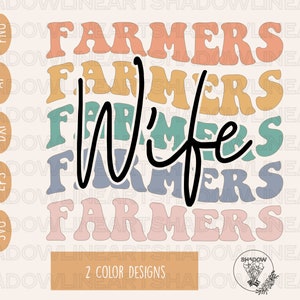 Farmers Wife Svg • Farmer SVG Files For Cricut • Digital Download