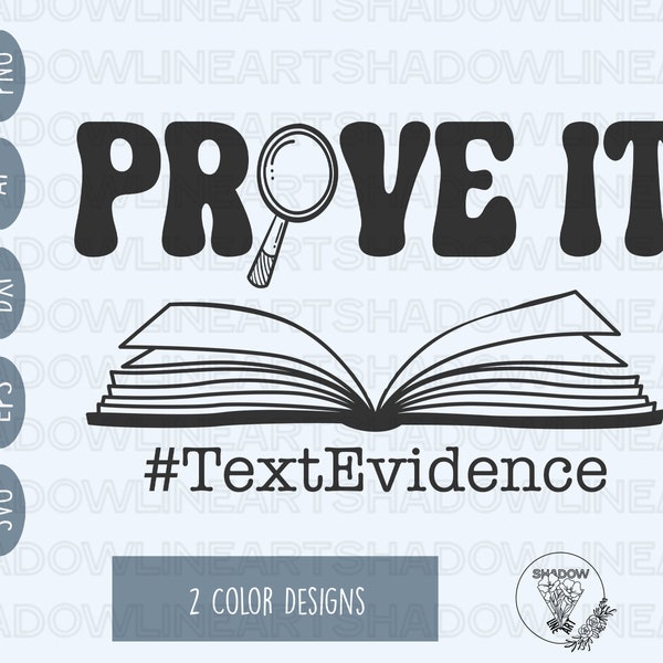 Prove It Text Evidence • Teacher SVG Files For Cricut • Digital Download