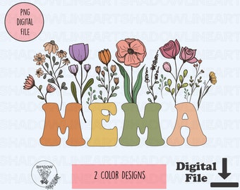 Mema Png Mothers Day Png Mema Png For Sublimation Mama Digital Download Mom Life Instant Download Png Designs