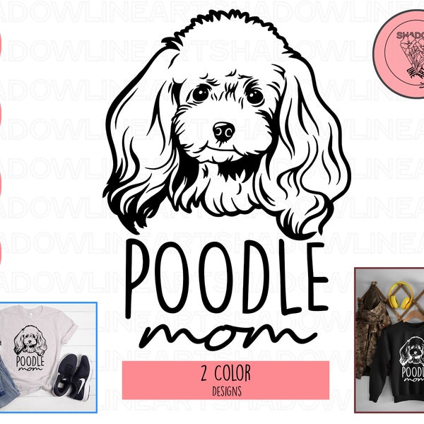 Poodle Mom Svg, Poodle Dog, Dog Mom Svg, Animal Svg, Dog Lover Png, Dog Lover Svg, Dog Mom Png, Pet Lover Svg, Dog Mama Png, Pet Lover Gift