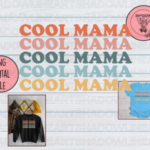 Cool Mama Png, Mama Png, Mom Png