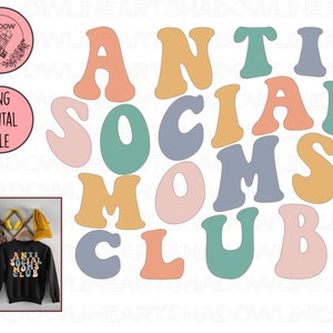Retro Anti Social Moms Club PNG: Mama Design (Digital Download)