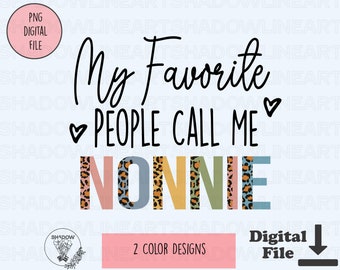 Nonnie Png Grandma Png Favorite Nonnie Png For Sublimation Digital Download Grandmother Png Instant Download