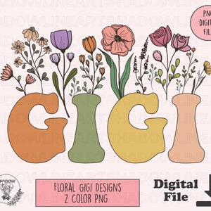 Floral Gigi PNG New Gigi Instant Digital Download Grandma Png For Sublimation