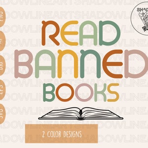 Read Banned Books Svg • Reading SVG Files For Cricut • Digital Download