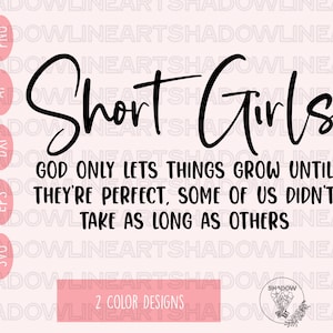 Short Girls Svg Sarcastic SVG Files For Cricut Digital Download image 1