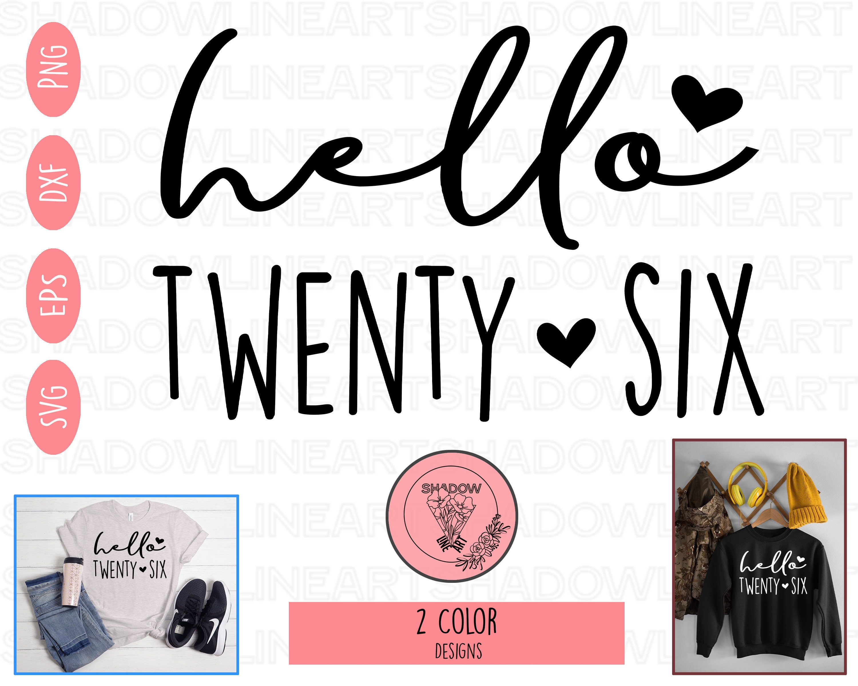 Hello Twenty Six Svg Hello 26 Svg 26th Birthday Svg Hello - Etsy