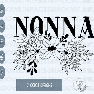 Nonna Floral SVG: Cricut Shirt Design (Digital Download)