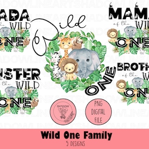 Wild One PNG, Wild One Family Png Bundle, Jungle Party Bundle, 1st Birthday Png, One Birthday Png, Wild Mom Png, Wild Dad Png