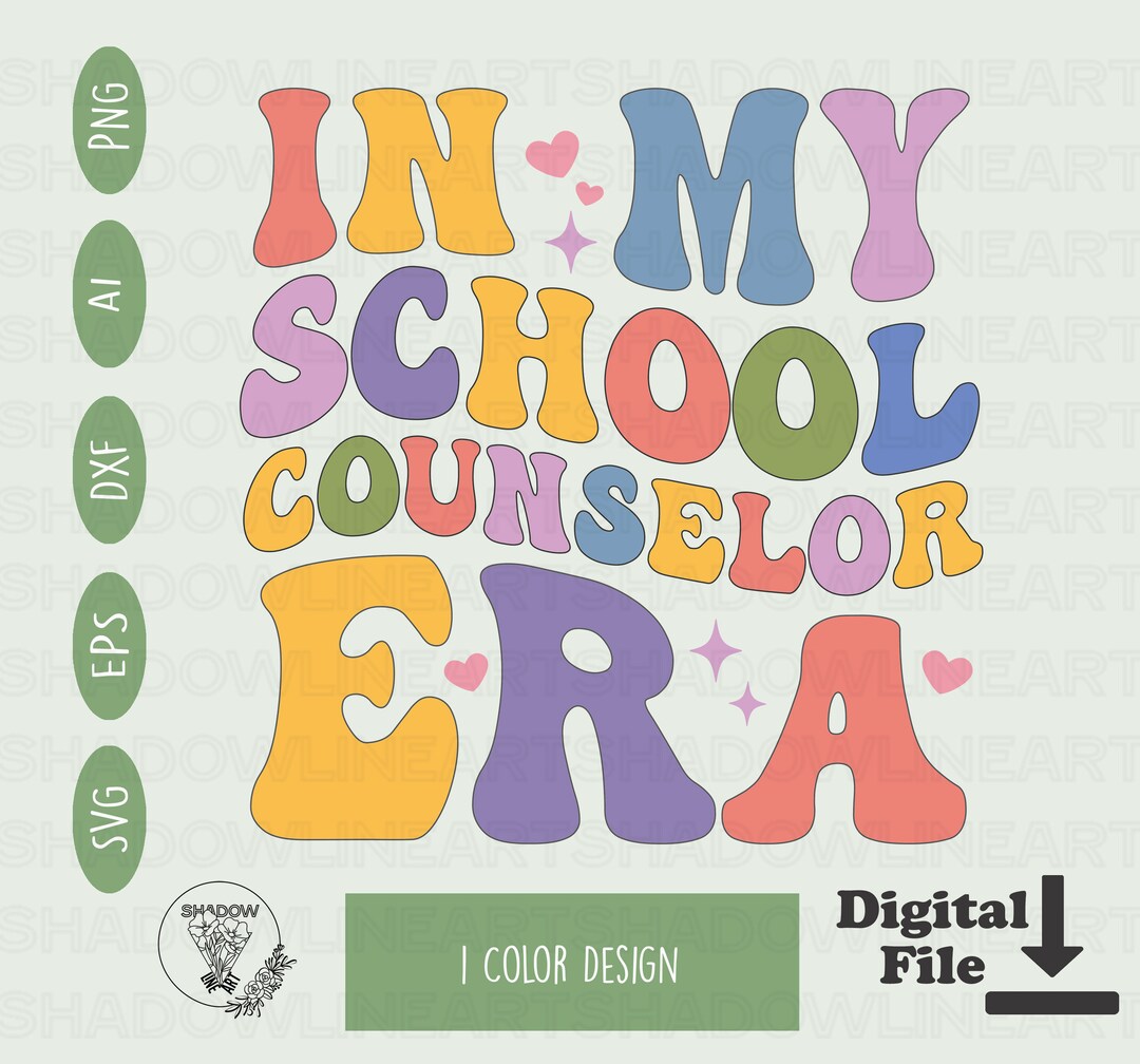 In My School Counselor Era Svg Teacher Svg Files for Cricut Therapist ...