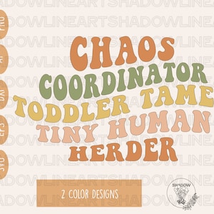Chaos Coordinator Mom SVG: Toddler Tamer Design (Digital Download)
