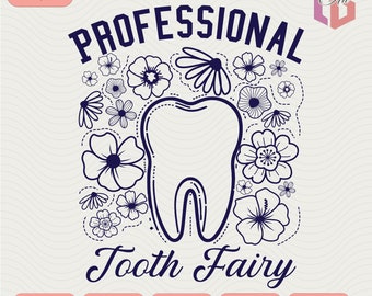 Fatina dei denti professionale SVG Fatina dei denti PNG Dentista Png per sublimazione Download digitale istantaneo