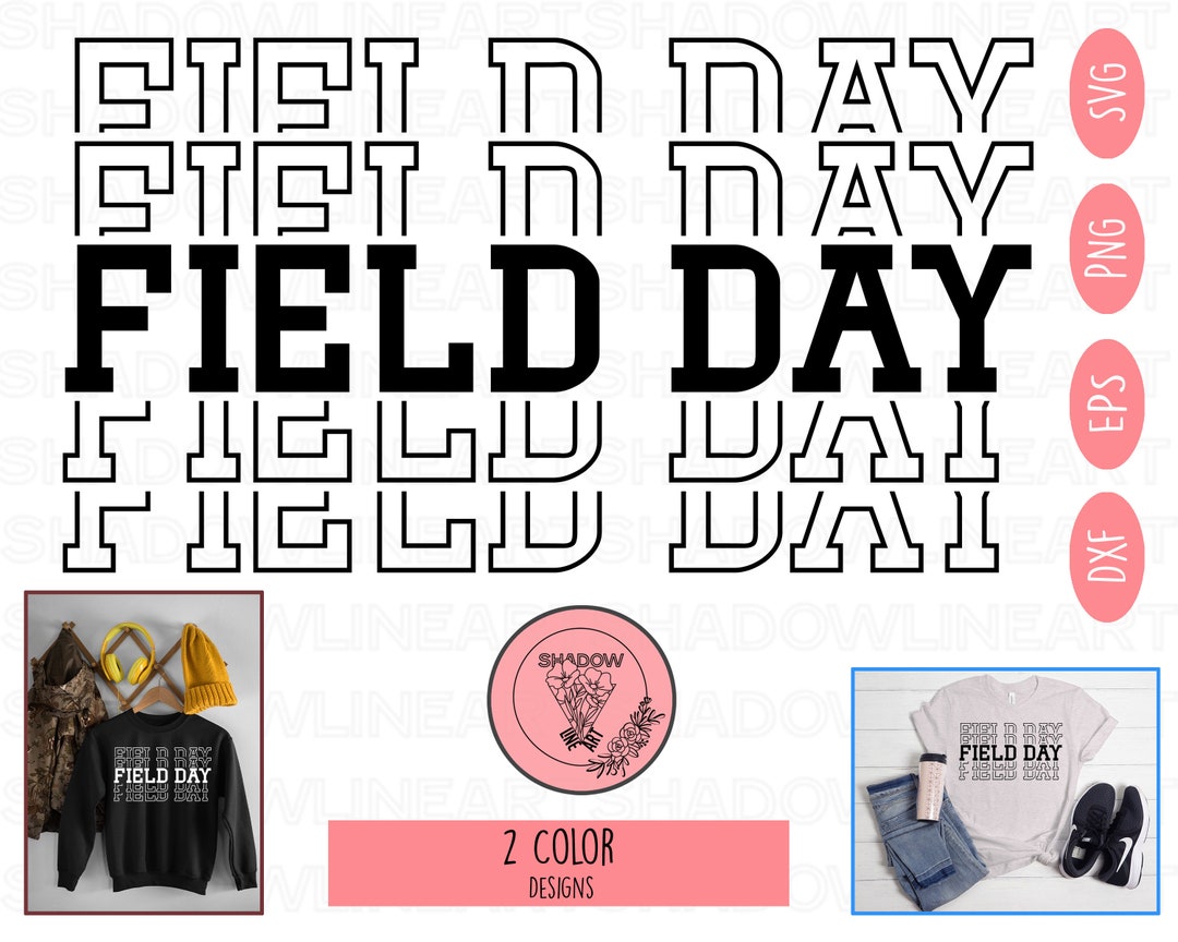 Field Day Png, School Field Day Svg, End of School Svg, Last Day of ...