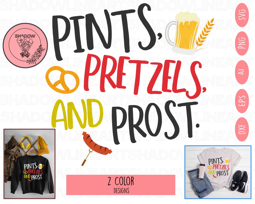 Pints, Pretzels, and Prost Svg Oktoberfest SVG Files for Cricut Digital